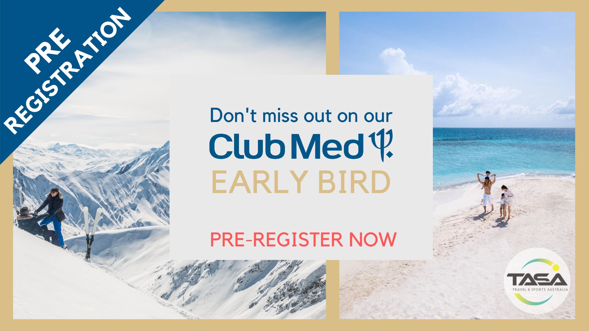 ClubMed Pre Registration early bird